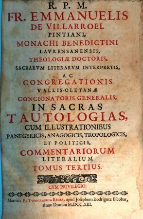 In sacras tautologias ... commentarii literales, 3