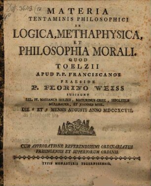 Materia tentaminis philos. ex logica ...
