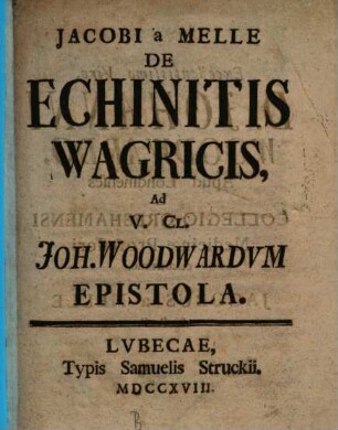 De Echinitis Wagricis : ad Joh. Woodwardum epistola