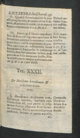 Tit. XXXII. De Divisione hereditatis & collatione bonorum