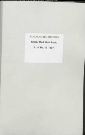 Belege zum Hypothekenbuch ("Scrinium") des Ksp. Meinerzhagen Bd. 13