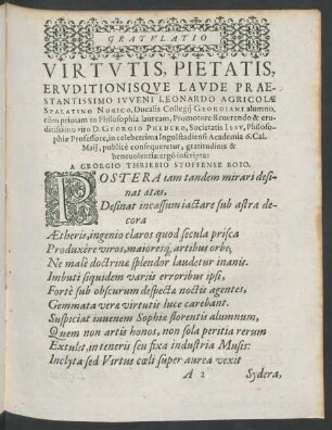 Gratulatio Virtutis, Pietatis, Eruditionisque Laude Praestantissimo Iuveni Leonardo Agricolae Spalatino Norico ....