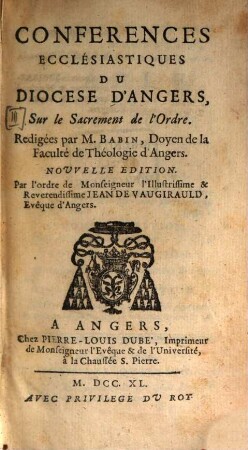 Conférences Ecclésiastiques Du Diocese D'Angers, [2]. Sur le Sacrement de l'Ordre