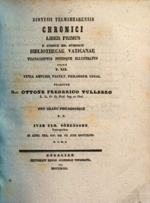 Dionysii Telmahharensis Chronici Liber ... : e codice Mss. Syriaco Bibliothecae Vaticanae transcriptus notisque illustratus. 19