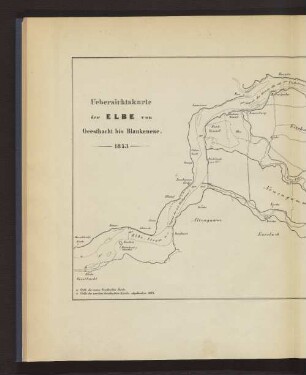 I. Uebersichtskarte der Elbe von Geesthacht bis Blankenese 1853