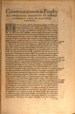 Commentaria in Isagogen Porphyrii et in omnes libros Aristotelis de dialectica
