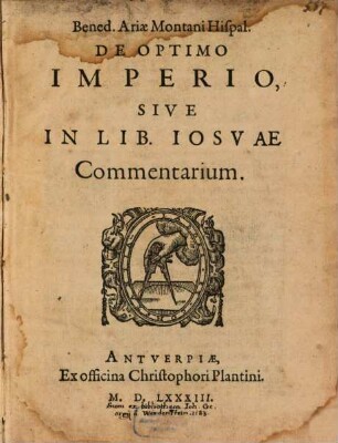De optimo imperio : S. in libr. Josuae commentarium