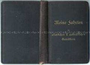 Tagebuch des Obersignalgastes (Gefreiter) der Kaiserlichen Marine Paul Kittelmann über seine Fahrten in Ostasien 1910-1913