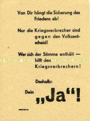Aufruf zur Abstimmung für die Enteignung der Betriebe von Nazi- und Kriegsverbrechern beim Volksentscheid 1946