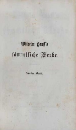 2. Band: Wilhelm Hauff's sämmtliche Werke