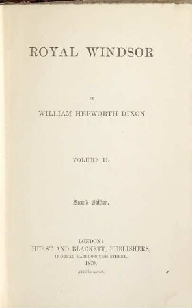 Royal Windsor : by William Hepworth Dixon, 2
