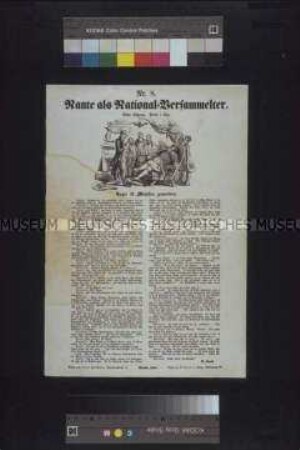 Satirisches Flugblatt (Serie): Nante als National-Versammelter. Achte Sitzung. Nante ist Minister geworden. Nr. 8; Berlin, 1848