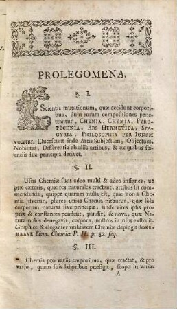 Jac. Reinboldi Spielmann Phil. & Med. D. Chemiae ... Institutiones Chemiae : Praelectionibus Academicis Adcommodatae
