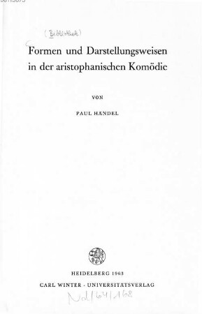 Formen und Darstellungsweisen in der aristophanischen Komödie