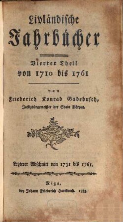 Livländische Jahrbücher. 4,[2]. 1731/1761 (1783)