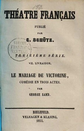 Le Mariage de Victorine : comédie en trois actes