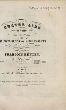 Quatre airs de ballet : tirés de l'opéra La favorite de Donizetti ; pour le piano ; op. 120. 2, Pas de trois