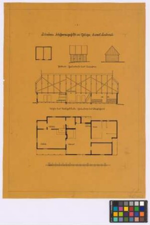 Gilge (Landkreis Labiau): Fischereigehöft. - Pukine (Grundriss, Seiten-Ansicht, Giebel-Ansicht). - Wohn- und Stallgebäude (Längsschnitt, Grundriss)