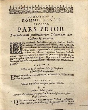 Protestatio Fidei Catholicae Bambergica Marcelliana Vindicata Et Fumivendulus Römhildensis, Joann-Christophorus Seldivs Praedicans : Unà cum falsitatibus, calumniis, asyllogistiis, quas eidem professioni frivolè opposuerat, explosus