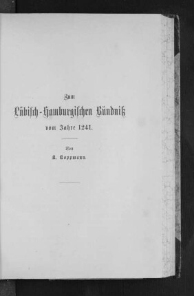 Zum Lübisch-Hamburgischen Bündniß vom Jahre 1241