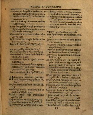 C. S. Schvrzfleischii, Dispvtationes Philologico-Philosophicae : Collectae, et nunc primum coniunctae, antea publice habitae, nunc denu editae, Cum Indicibus necessariis, Pars Altera, [0A]. Index Posterior, Verborum et Rerum Praecipuarum