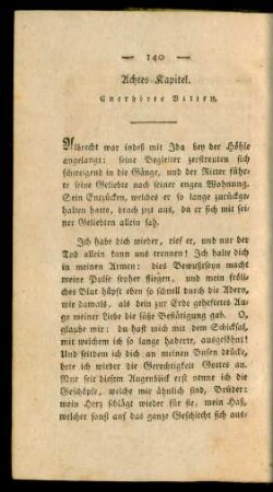 Achtes Kapitel. Unerhörte Bitten