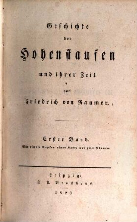 Geschichte der Hohenstaufen und ihrer Zeit. 1