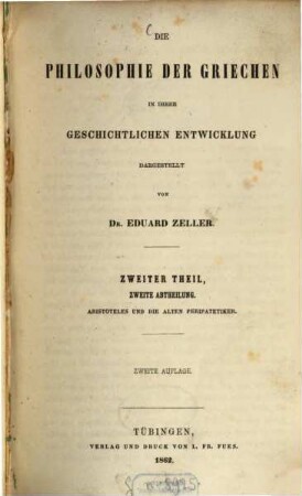 Die Philosophie der Griechen in ihrer geschichtlichen Entwicklung, 2,2. Aristoteles und die alten Peripatetiker