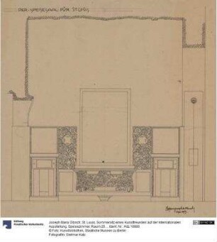 St. Louis, Sommersitz eines Kunstfreundes auf der internationalen Ausstellung, Speisezimmer, Raum 25, Aufriss der Südwestwand