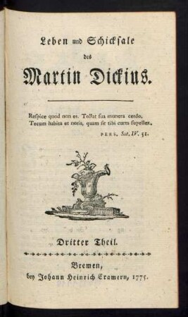 T. 3: Leben und Schicksale des Martin Dickius
