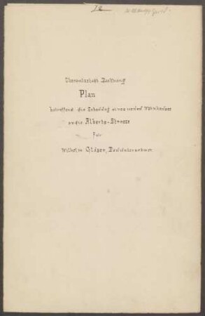 Gläser, Wilhelm, Bauunternehmer und Schaible Bau eines Wohnhauses