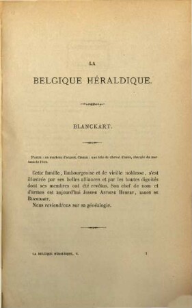 La Belgique héraldique : recueil historique, chronologique, généalogique et biographique complet de toutes les maisons nobles reconnues de la Belgique, 2