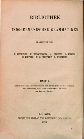 Grundzüge der Lautphysiologie zur Einführung in das Studium der Lautlehre der indogermanischen Sprachen