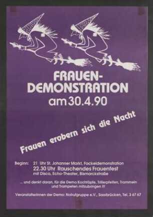 Frauendemonstration : Frauen erobern sich die Nacht