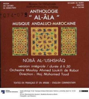Anthologie "Al-¦la". Musique Andaluci-Marocaine. Nûbâ al-_Ushshâq