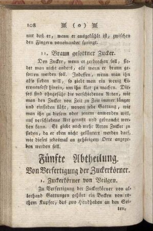 Fünfte Abtheilung. Von Verfertigung der Zuckerkörner.