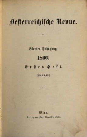Österreichische Revue. 1866,1/3, 1866,1/3 = Jg. 4