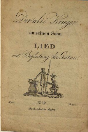 Der alte Krieger an seinen Sohn : Lied mit Begleitung der Guitarre