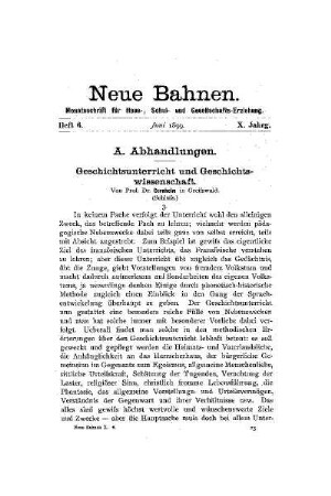 Geschichtsunterricht und Geschichtswissenschaft : (Schluß)