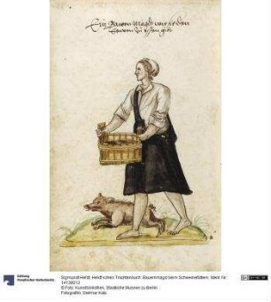 Heldt’sches Trachtenbuch: Bauernmagd beim Schweinefüttern