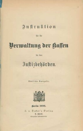 Instruktion für die Verwaltung der Kassen bei den Justizbehörden