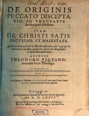 De Originis Peccato Disceptatio : In Tractatus duodeviginti distributa