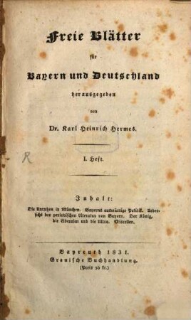 Freie Blätter für Bayern und Deutschland. 1. 1831