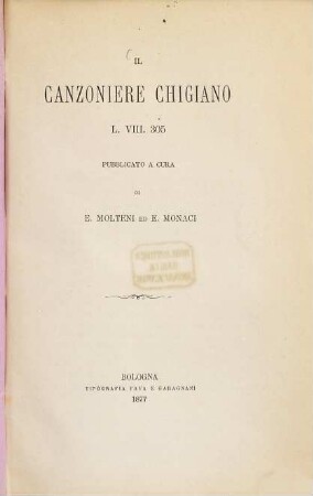 Il Canzoniere Chigiano L. VIII. 305 : Molteni, M.