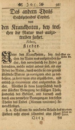 Des andern Theils Sechszehendes Capitel, von den Kranckheiten, bey welcher die Natur was auszutreiben suchet