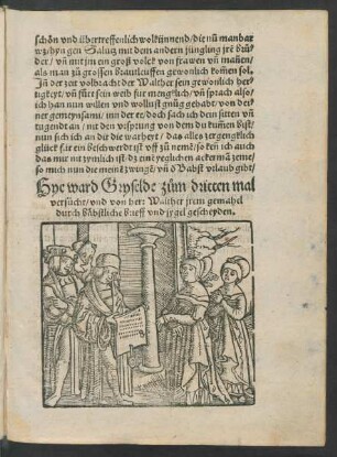 Hye ward Gryselde zum dritten mal versucht/ und von herr Walther ... gescheyden.
