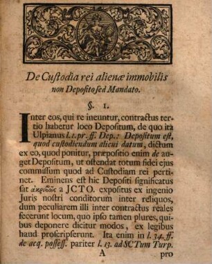 Diss. iur. inaug. de custodia rei alienae immobilis non deposito, sed mandato