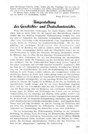 Umgestaltung des Geschichts- und Deutschunterrichts.