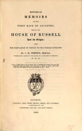 Historical Memoirs of the first Race of Ancestry whence the House of Russel had its Origin