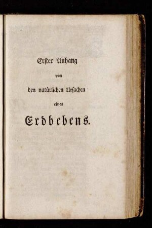 Erster Anhang von den natürlichen Ursachen eines Erdbebens